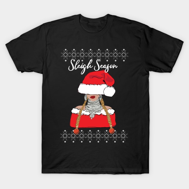 Sleigh Season Christmas T-Shirt by NADIRAsimone